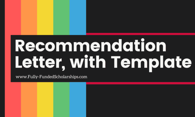 Letter of Recommendation for Scholarships [Download Template - 2023 Version Available]