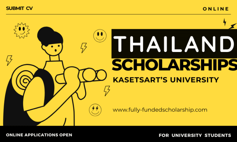 Thailand Scholarships 2024 by Kasetsarts Agro-Industry University