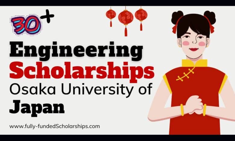 Engineering Scholarships 2025 at Osaka University of Japan