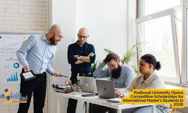 Radboud University Opens Competitive Scholarships for International Master’s Students in 2026