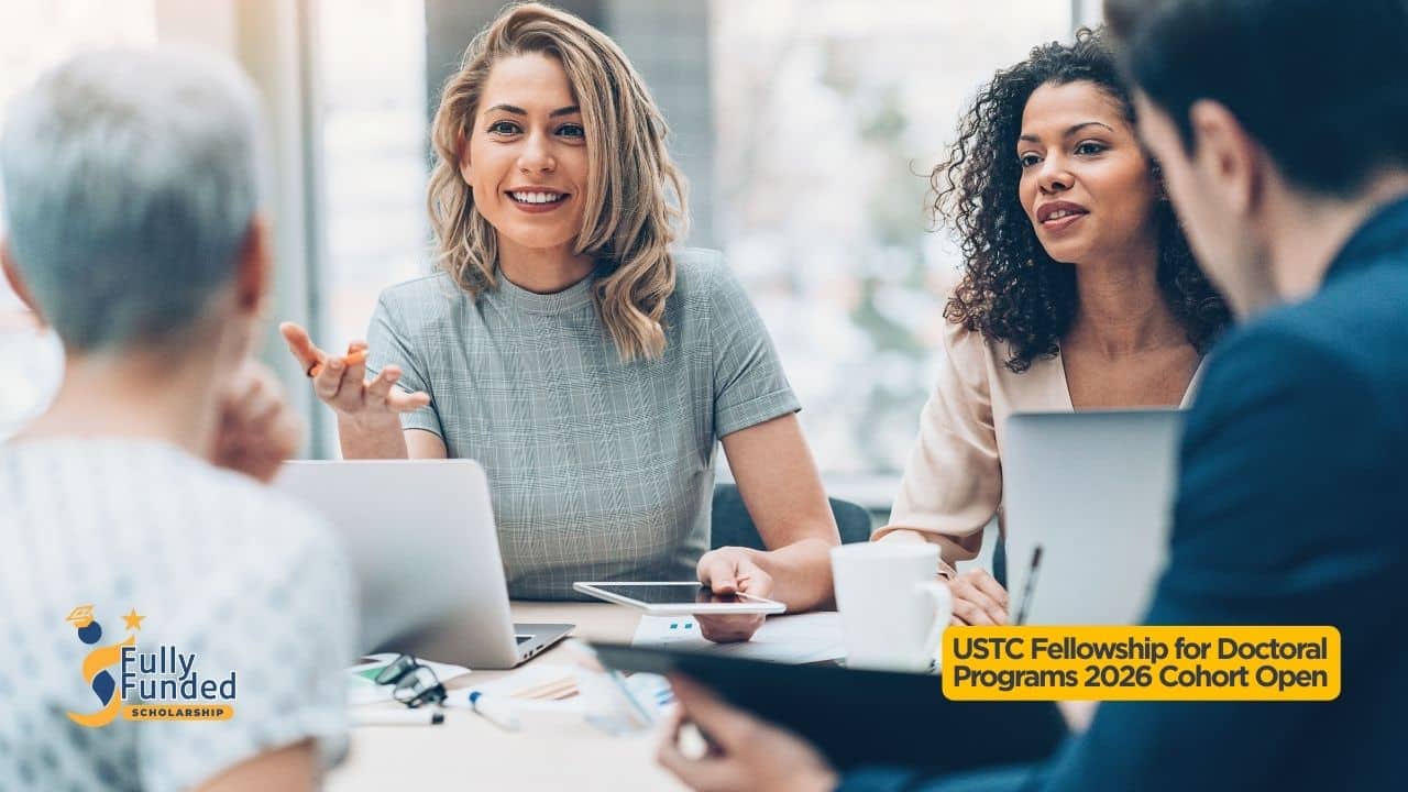 USTC Fellowship for Doctoral Programs 2026 Cohort Open