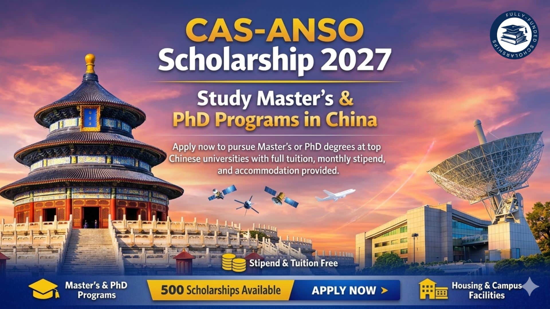 CAS-ANSO Scholarship 2027: Master’s & PhD Programs in China with Tuition and Monthly Stipend