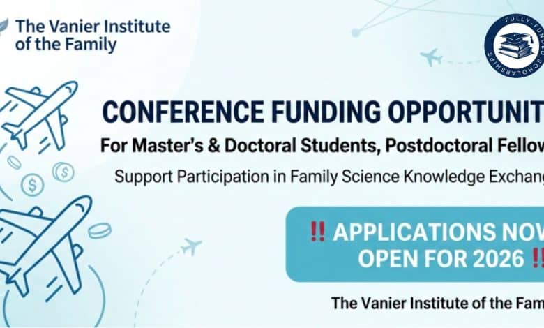 Conference Funding 2026 Vanier Institute Financial Support for Family Science Scholars