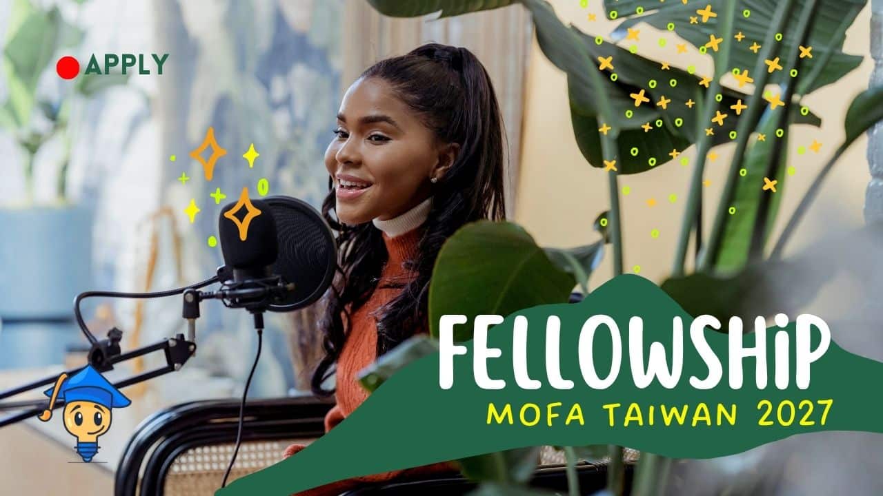 Taiwan Opens 2027 MOFA Fellowship Applications for Global Scholars, Offering Monthly Grants up to NT$60,000