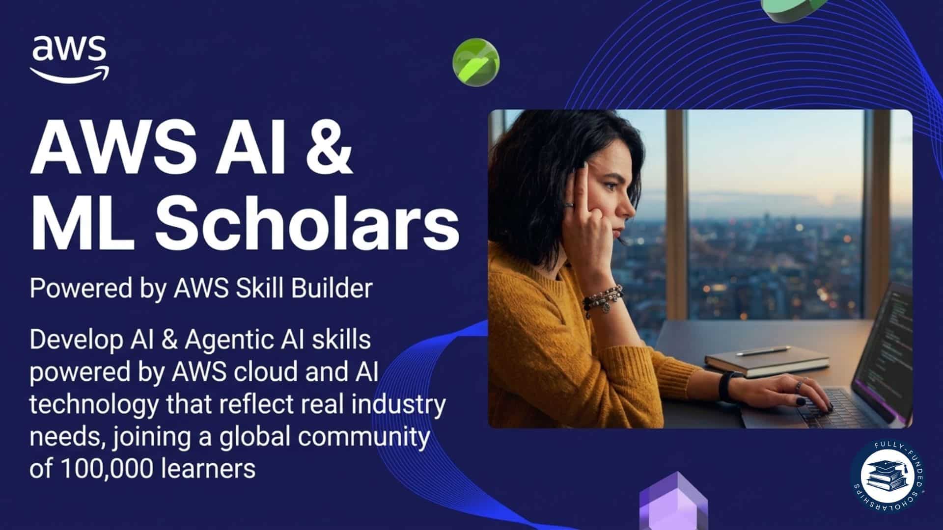 AWS AI and ML Scholars Program 2026 Opens 100,000 Free Seats Globally