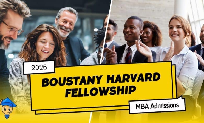 Boustany Harvard MBA Fellowships 2026 Open