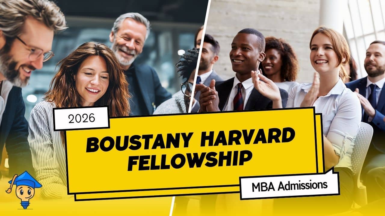 Boustany Harvard MBA Fellowships 2026 Open