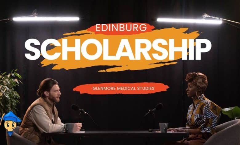 Edinburgh Glenmore Scholarships 2026 for Medical Studies in UK