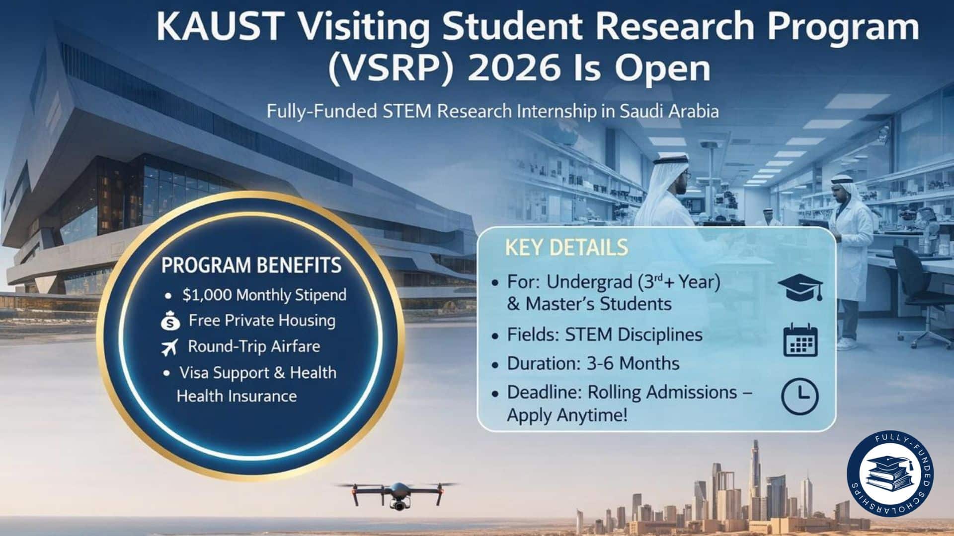 KAUST VSRP Internship 2026 Opens Worldwide $1,000 Monthly Stipend Research Placement in Saudi Arabia, With Year-Round Intake