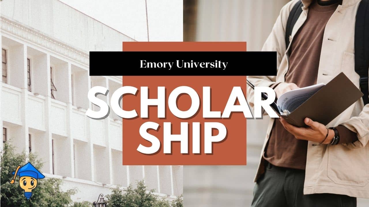 Emory University Fully-funded Scholarships 2027 Open Worldwide