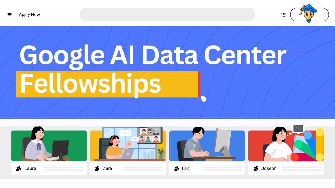Google Data Center AI Fellowships 2026 Accepting Rolling Applications