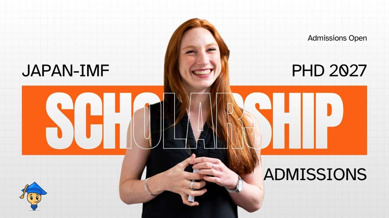 Japan-IMF JISPA PhD Scholarships 2027 Recruiting New Students and Researchers