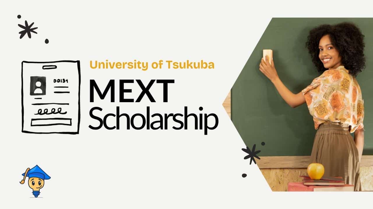 University of Tsukuba MEXT Scholarships 2027 to Study in Japan Through 2 Application Routes