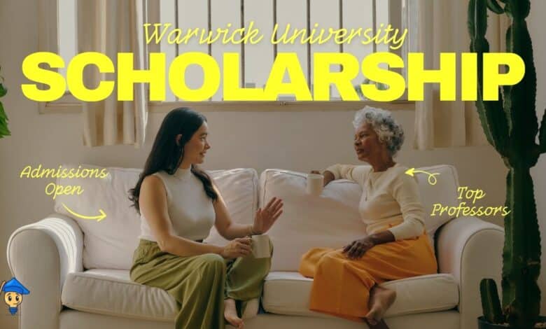 Warwick PhD Scholarships 2027 1 Application for Multiple Fully Funded Scholarships