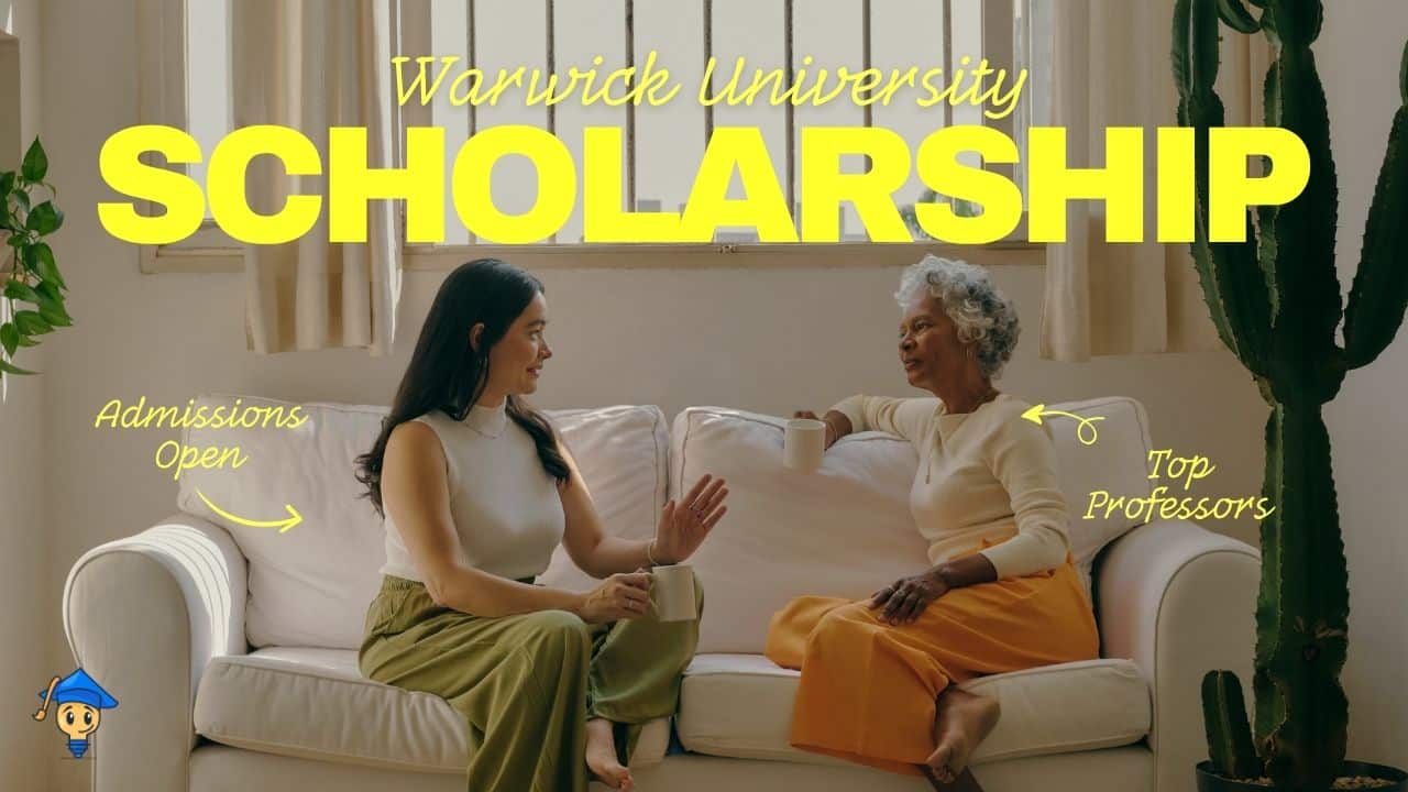 Warwick PhD Scholarships 2027 1 Application for Multiple Fully Funded Scholarships