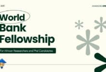 World Bank Group Africa Fellowships 2027 for African PhD Candidates and Recent Graduates