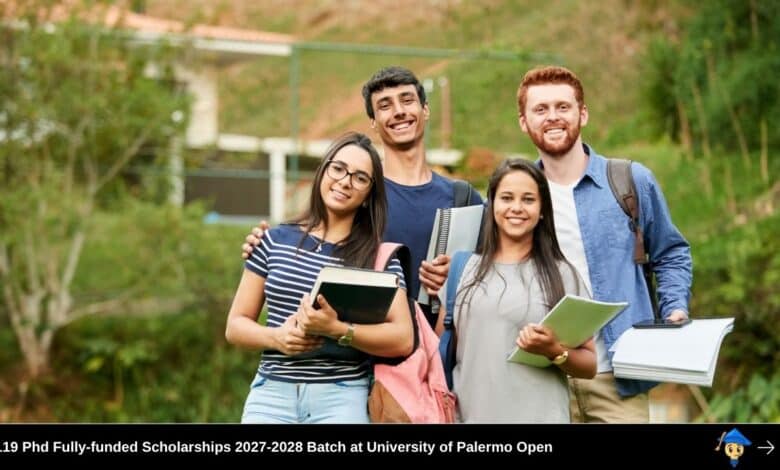 119 Phd Fully-funded Scholarships 2027-2028 Batch at University of Palermo Open