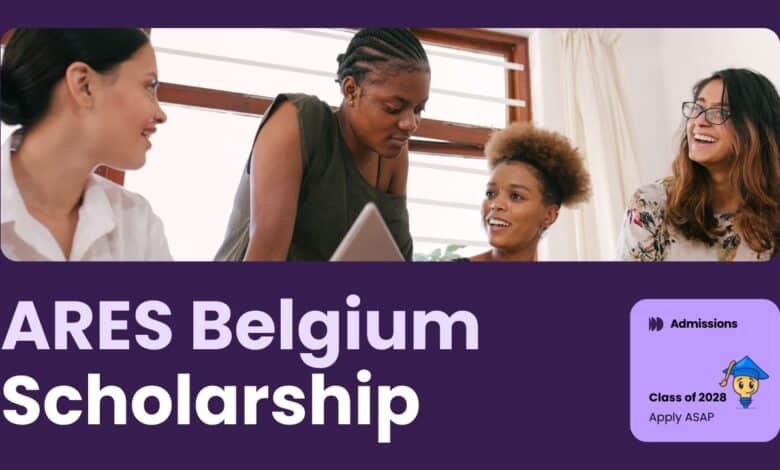 ARES Belgium Scholarships 2027–2028 for Applicants From 32 Countries Open