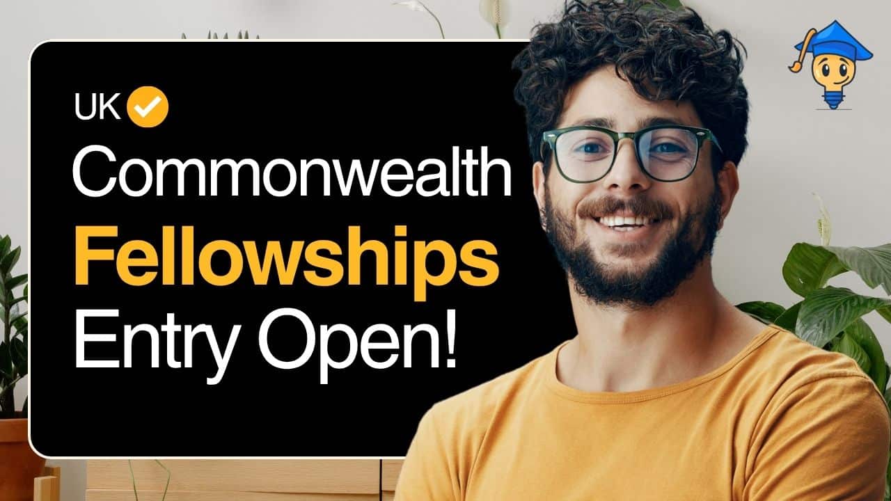 Commonwealth Fellowships 2027-2028 for Research Studies in UK Open