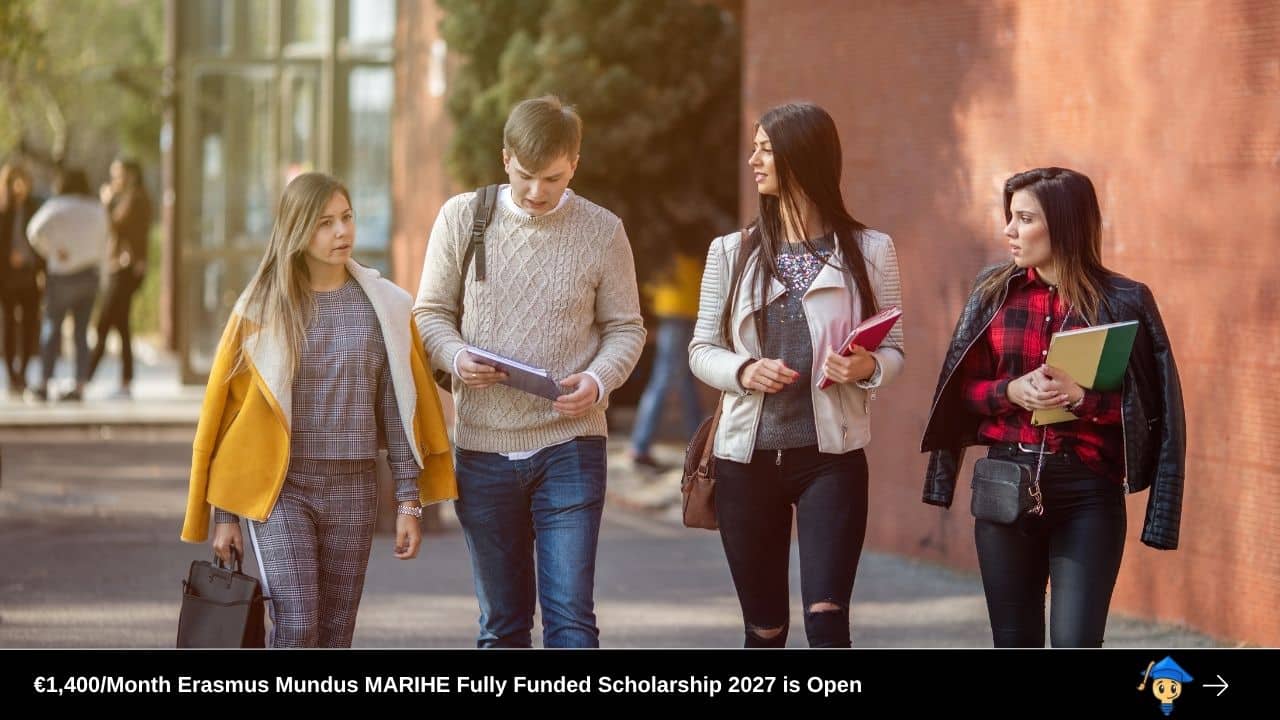 €1,400Month Erasmus Mundus MARIHE Fully Funded Scholarship 2027 is Open