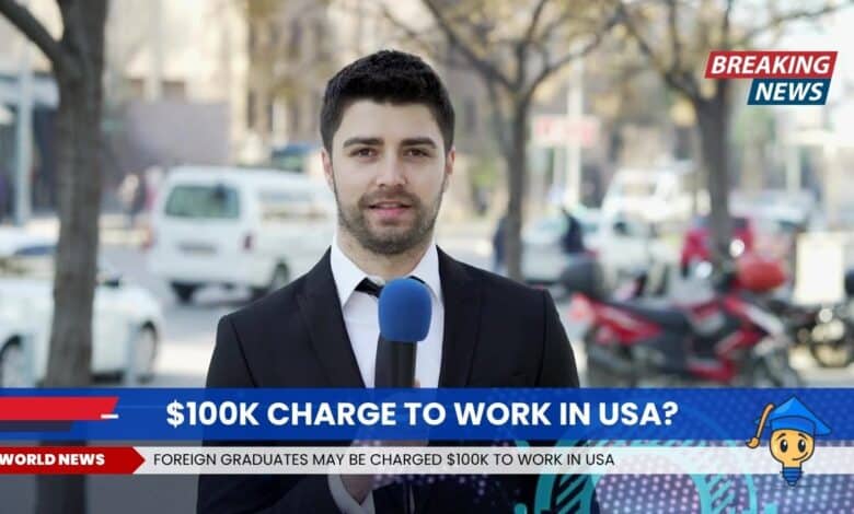 Is Trump Charging Foreign Graduates $100,000 to Work in America What the OPT Proposal Actually Means