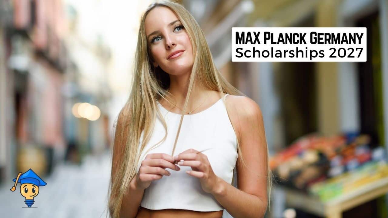 Max Planck Institute Scholarships 2027 Available in Germany