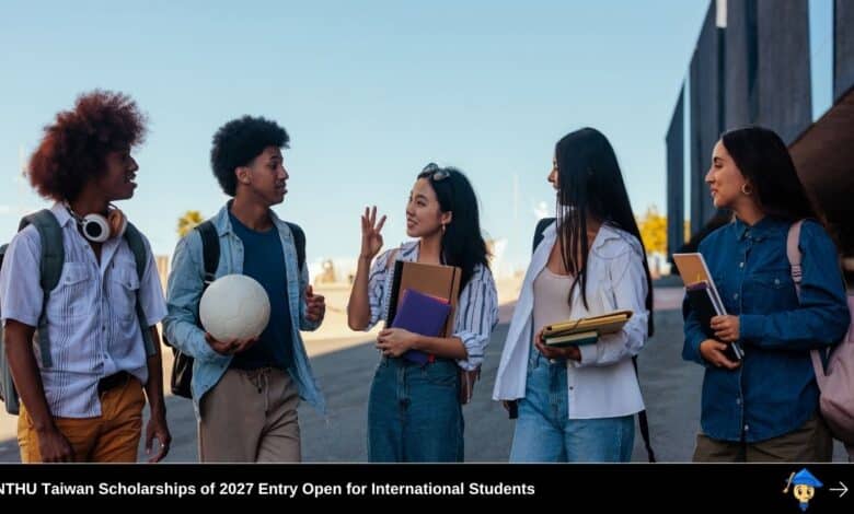 NTHU Taiwan Scholarships of 2027 Entry Open for International Students