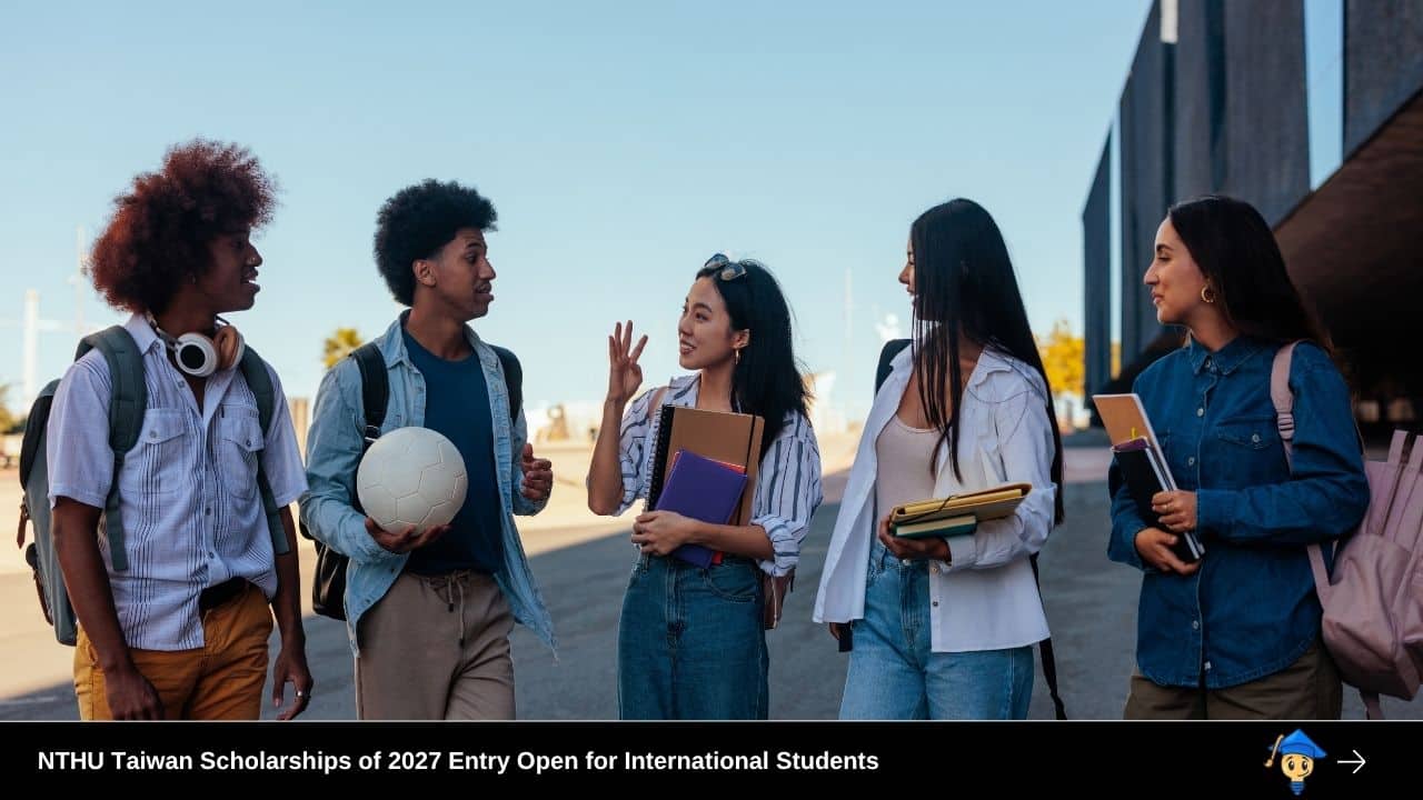 NTHU Taiwan Scholarships of 2027 Entry Open for International Students