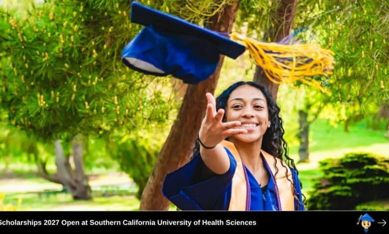 Scholarships 2027 Open at Southern California University of Health Sciences