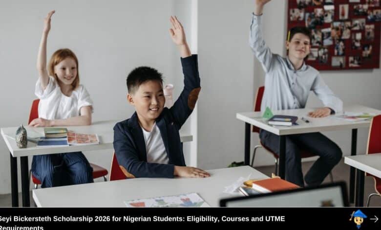 Seyi Bickersteth Scholarship 2026 for Nigerian Students Eligibility, Courses and UTME Requirements