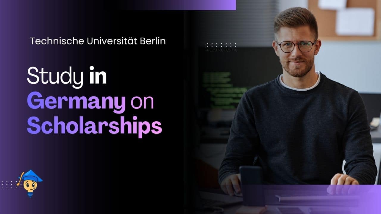 Study in Germany at Technische Universität Berlin for Free in 2027 on Scholarships