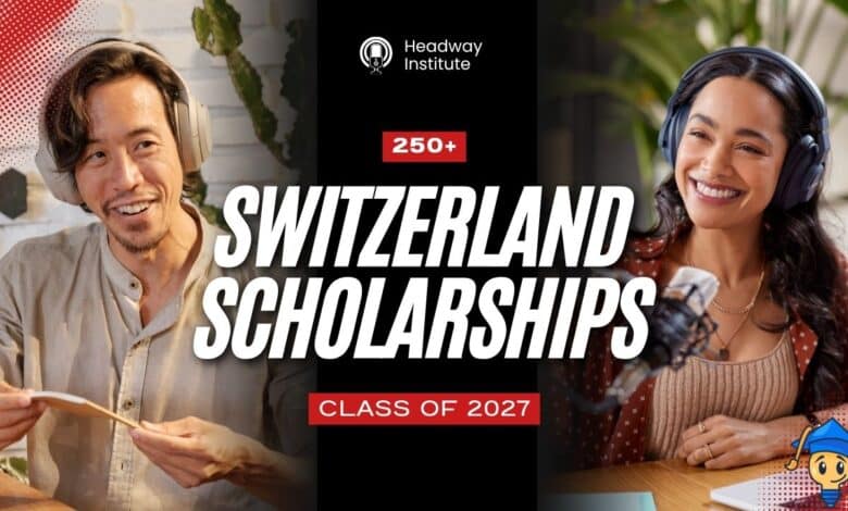 Switzerland Really Offering 250 Fully Funded Scholarships at Headway Institute in 2027