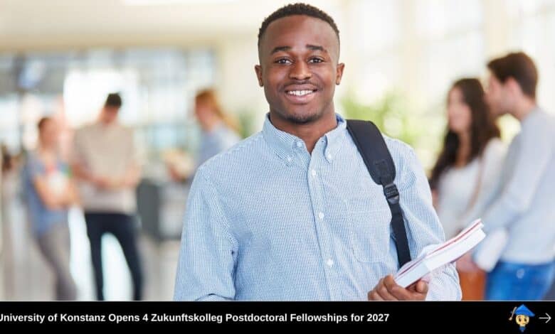 University of Konstanz Opens 4 Zukunftskolleg Postdoctoral Fellowships for 2027