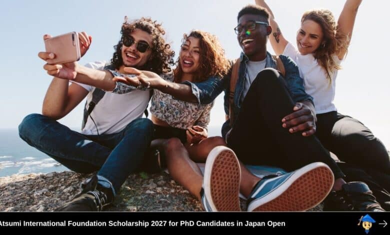 Atsumi International Foundation Scholarship 2027 for PhD Candidates in Japan Open