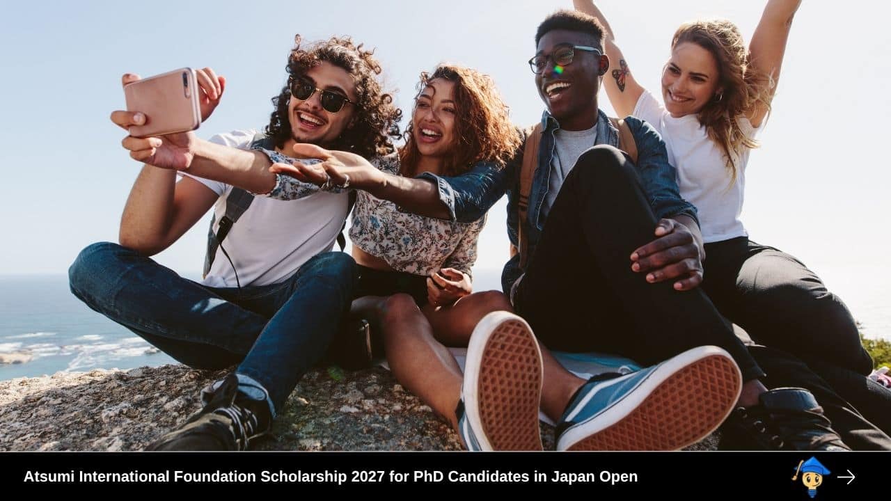 Atsumi International Foundation Scholarship 2027 for PhD Candidates in Japan Open